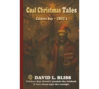 Coal Christmas Tale: Caldera Bay CBCC 2 (Tales from Caldera Bay)