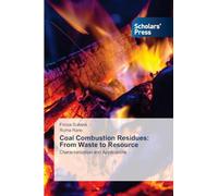 Coal Combustion Residues: From Waste to Resource