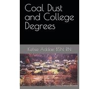 Coal Dust and College Degrees