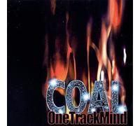 Coal - One Track Mind (US Import)