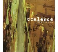 Coalesce - 002 / A Safe Place