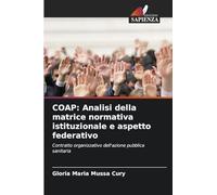 Coap: Analisi della matrice normativa istituzionale e aspetto federativo