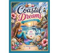 Coastal Dreams: A Seaside Coloring Adventure