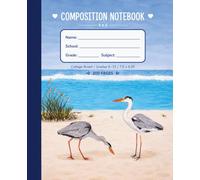 Coastal Heron Composition Notebook: College Ruled School Journal for Grades 6-12 | 200 Pages Premium Writing Paper | 7.5 x 9.25 In | Paula A. Chavers Art Collection