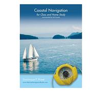Coastal Navigation: for Class and Home Study