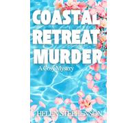 Coastal Retreat Murder: An Australian Cozy Murder Mystery (Coastal Motel Murder Mysteries)