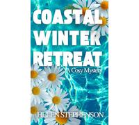 Coastal Winter Retreat: An Australian Cozy Murder Mystery (Coastal Motel Murder Mysteries)