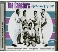 Coasters - That Is Rock'n'roll