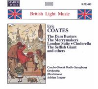Slovak Radio Symphony Orchestra - Coates: London Suite/The Merymakers