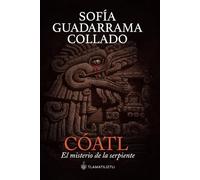 Cóatl, el misterio de la serpiente