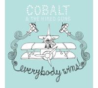 Cobalt & The Hired Guns - Everybody Wins!