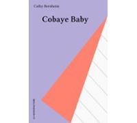 Cobaye Baby (ebook)