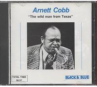Cobb, Arnett - The Wildman From Texas