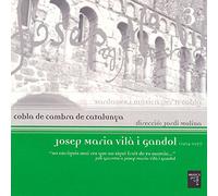 Cobla de Cambra de Catalunya - Josep Maria Vilà i Gandol