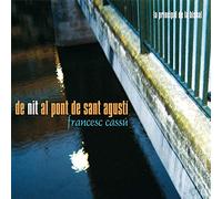 Cobla La Principal De La Bisbal - De nit al Pont de Sant Agustí