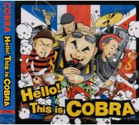 Cobra - Hello This is Cobra [Import]