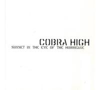Cobra High - Sunset in the Eye of the ...