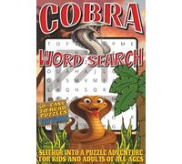 Cobra Word Search: Easy To Read Print With 50+ Puzzles About Cobras, Snakes, Reptiles, And More | 6x9 inch, 110 pages | Gift For Holidays, Vacations, and Spare Time