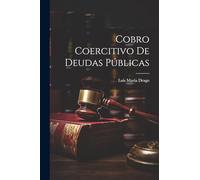 Cobro Coercitivo De Deudas Públicas