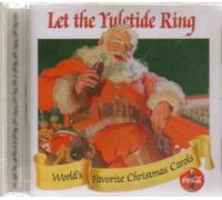 Coca-Cola Presents Let the Yuletide Ring: Collector's Edition Volume 10