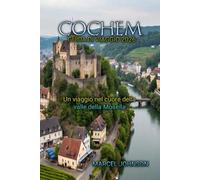 COCHEM GUIDA DI VIAGGIO 2026