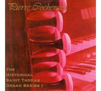 Cochereau,Pierre - Historical Saint Thomas Organ Series