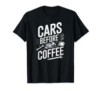 Coches antes del café Mecánico de automóviles Divertido ingeniero automotriz Camiseta
