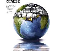 Cochise - The World Upside Down