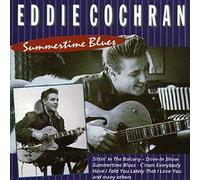 Cochran, Eddie - Summertime Blues
