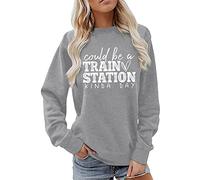 Cocila Sudaderas Deporte Mujer De para Podría Ser Una Estación Tren Sudadera con Cuello Y Estampado Día Amable Manga Larga (Grey, L) Tallas Grandes Largas Anchas Deportivas Marron Cortas Pink