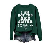 Cocila Sudaderas Mujer Vestir Sudadera con Estampado De No Soy Buena Hermana, para Mujer, Informal, Manga Larga, Sin Sombrero (Green, XL) Capucha Oversize Roja Gimnasio Blanca Mama Tallas