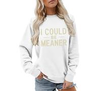 Cocila Sudaderas Mujer Vestir Sudadera Podría Ser Más para Mujer, Camisetas De Manga Larga, Gráficas Divertidas, Cuello, Tops Otoño E Invierno (Blanco, L) Sin Capucha Tallas Grandes con