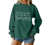 Cocila Sudaderas Tallas Grandes Mujer Sudadera De Manga Larga con Estampado para Mujer, Divertido Y Sarcástico Suéter : Todos Lo Estaban Pensando, Yo Solo Dije. (Negroish Verde, L) Largas