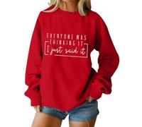 Cocila Sudaderas Tallas Grandes Mujer Sudadera De Manga Larga con Estampado para Mujer, Divertido Y Sarcástico Suéter : Todos Lo Estaban Pensando, Yo Solo Dije. (Rojo, S) Deporte Blancas Blanca