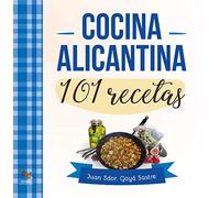 Cocina alicantina 101 Recetas (SIN COLECCION)