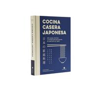 Cocina casera japonesa: 100 recetas, técnicas y consejos para que cocines en casa co (GASTRONOMIA)