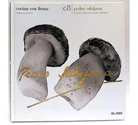 Cocina con firma. Tomo 08. Pedro Subijana 2
