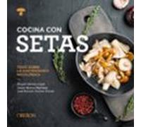 Cocina Con Setas