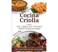 Cocina Criolla: Un Libro de Cocina Puertorriqueña