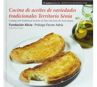 Cocina de aceites de variedades tradicionales Territorio Sénia (Biblioteca Taula del Sénia)