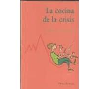 Cocina De La Crisis
