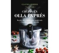 Cocina En Olla Exprés (ebook)
