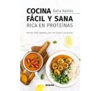 Cocina Facil Y Sana Rica En Proteinas