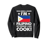 Cocina Filipina Cocinero Chef Soy Filipino por Supuesto Que Puedo cocinar Sudadera
