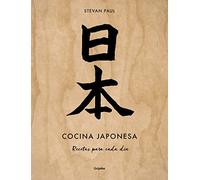 Cocina japonesa: Recetas para cada día (Cocina internacional)