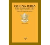 Cocina Judia Para Celebrar La Vida