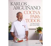 Cocina para todos: Las 560 recetas que nunca fallan (Planeta Cocina)