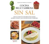 Cocina rica y sabrosa sin sal