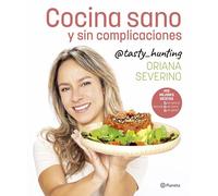 Cocina sano y sin complicaciones (No Ficción)
