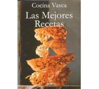 Cocina vasca - las mejores recetas